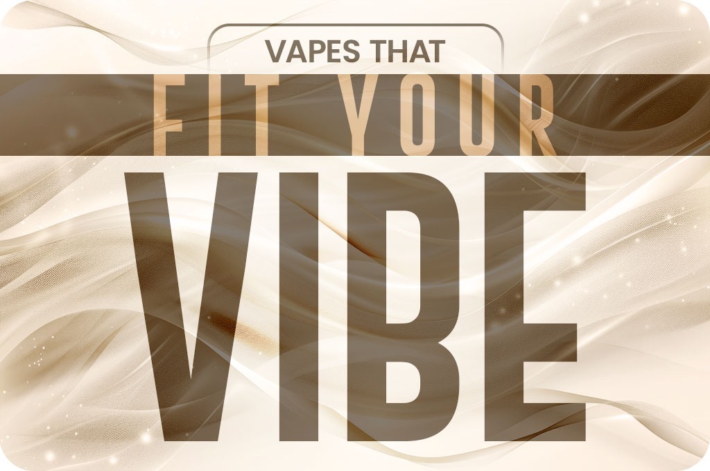 Our Vape Your World